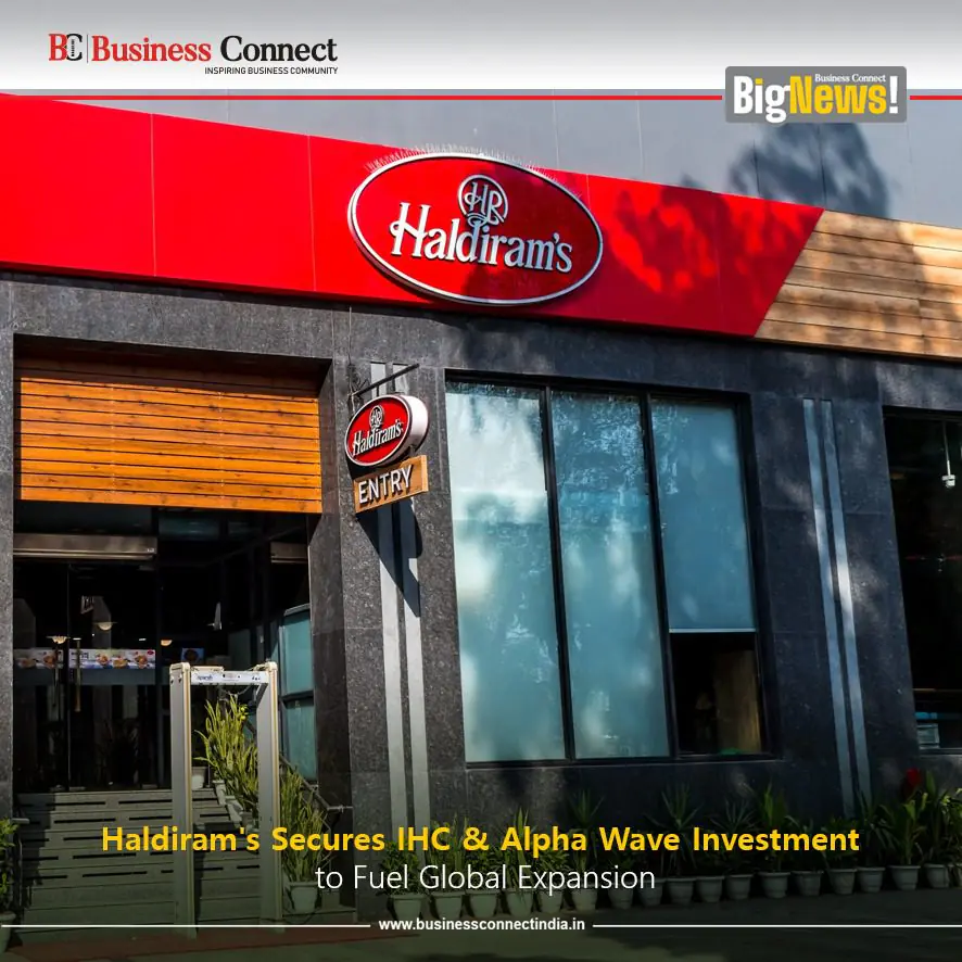 Haldiram’s Secures IHC and Alpha Wave Investment to Fuel Global Expansion Haldiram's Secures IHC and Alpha Wave Investment to Fuel Global Expansion