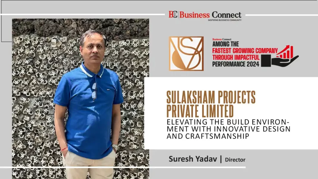 SULAKSHAM PROJECTS PRIVATE LIMITED