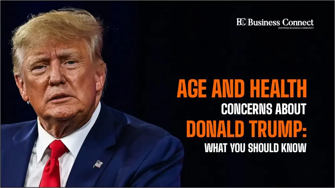 Age and Health Concerns About Donald Trump: What You Should Know