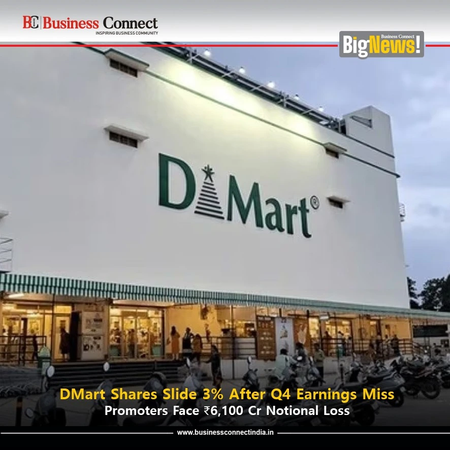DMart Shares Slide 3% After Q4 Earnings Miss, Promoters Face ₹6,100 Cr Notional Loss