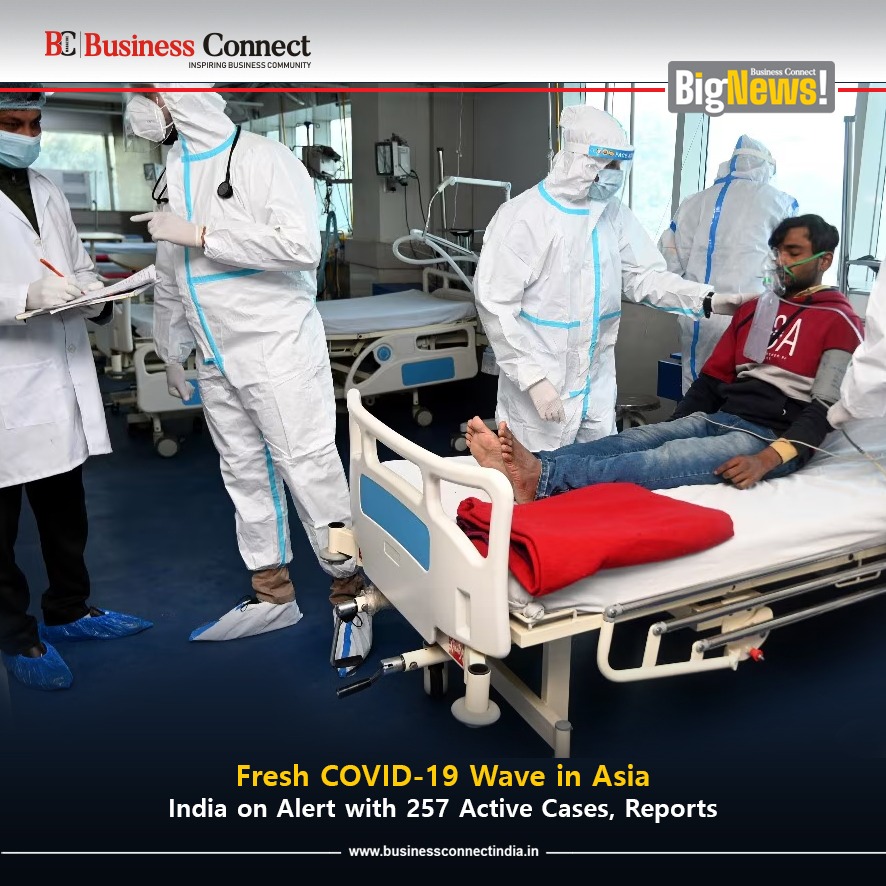 Fresh COVID-19 Wave in Asia India on Alert with 257 Active Cases