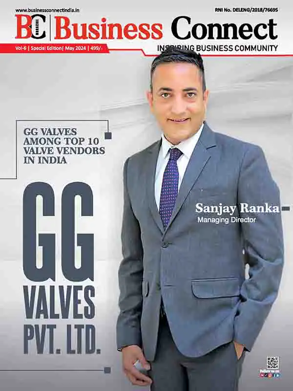 GG VALVES final page 001 Business Connect Magazine