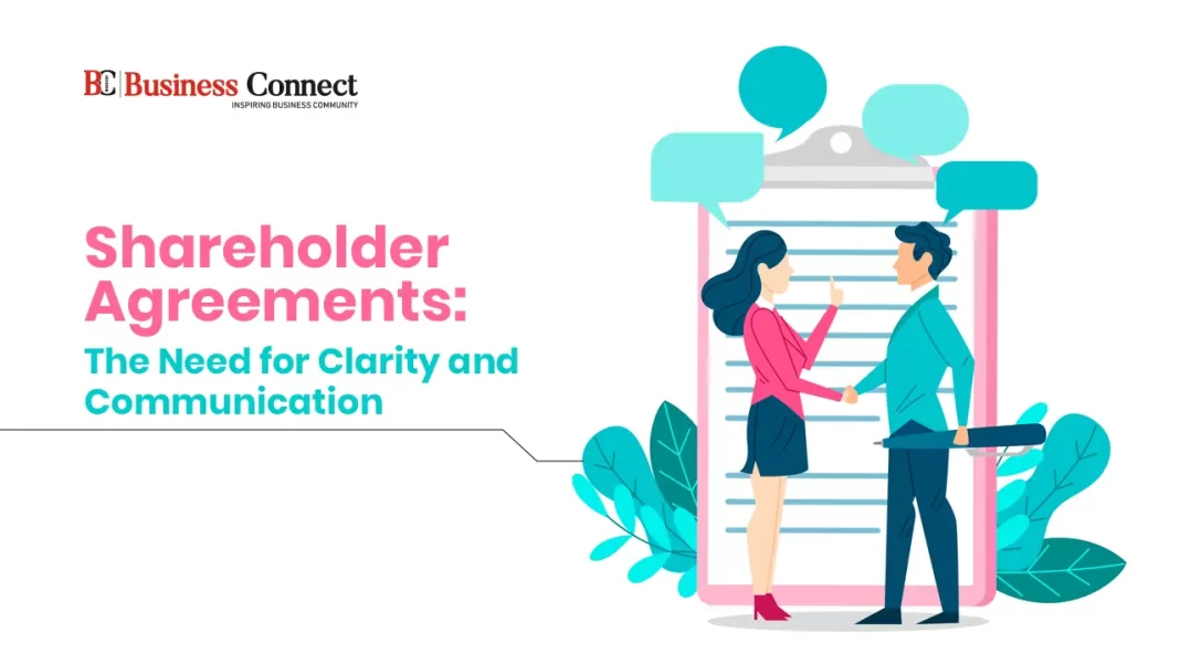 Shareholder Agreements: The Need for Clarity and Communication