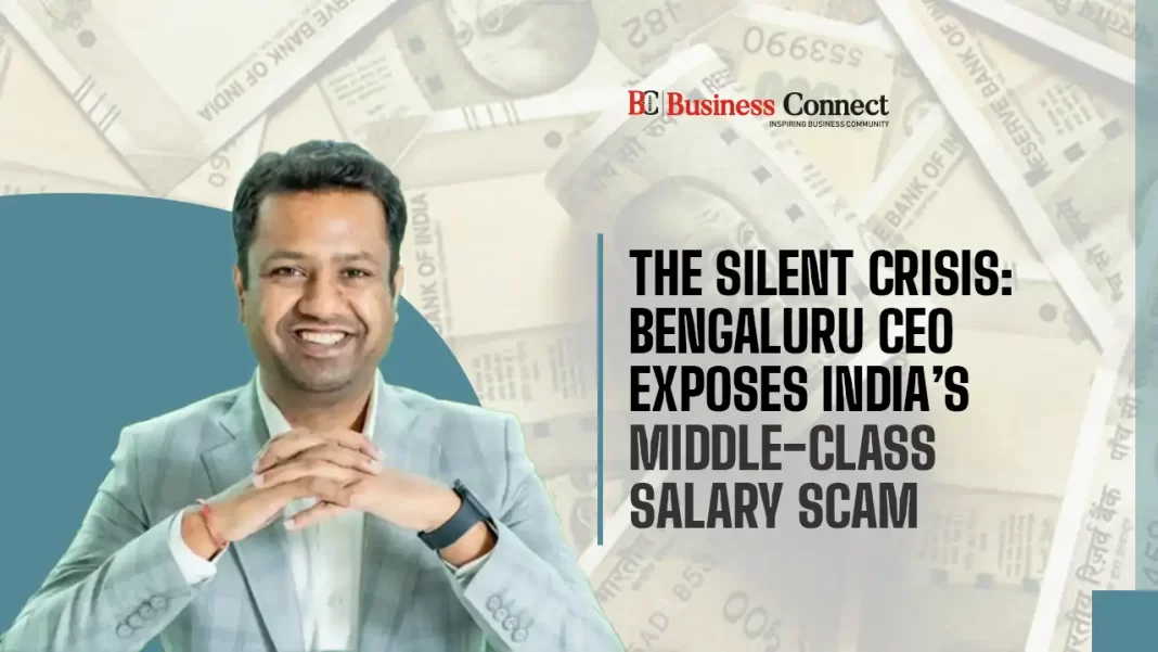The Silent Crisis: Bengaluru CEO Exposes India’s Middle-Class Salary Scam