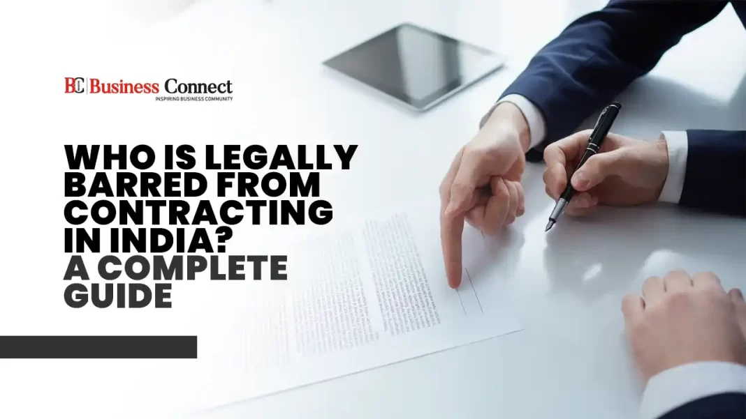 Who is legally barred from contracting in India? A complete guide