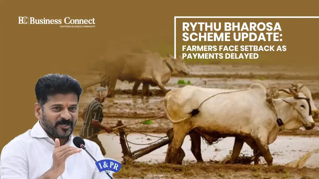 Rythu Bharosa Scheme Update: Farmers Face Setback as Payments Delayed