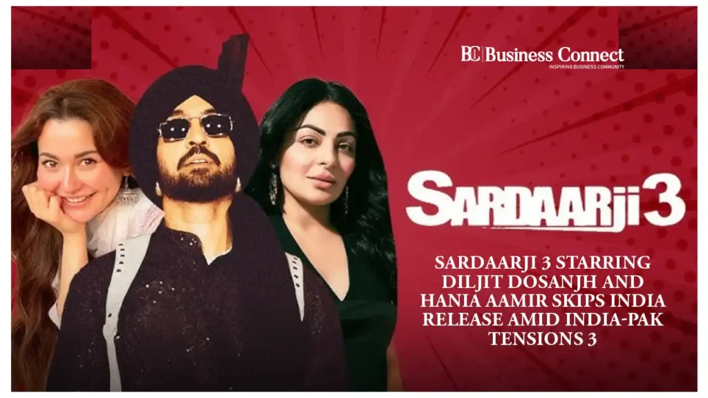 Sardaarji 3 Starring Diljit Dosanjh and Hania Aamir Skips India Release Amid India-Pak Tensions
