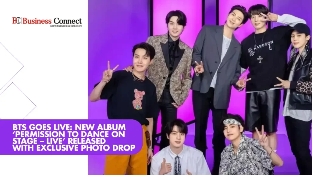 BTS Goes Live: New Album ‘Permission To Dance On Stage – Live’ Released with Exclusive Photo Drop
