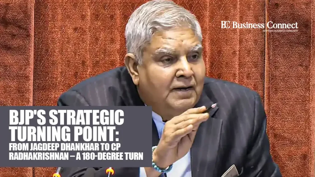 BJP's Strategic Turning Point: From Jagdeep Dhankhar to CP Radhakrishnan – A 180-Degree Turn