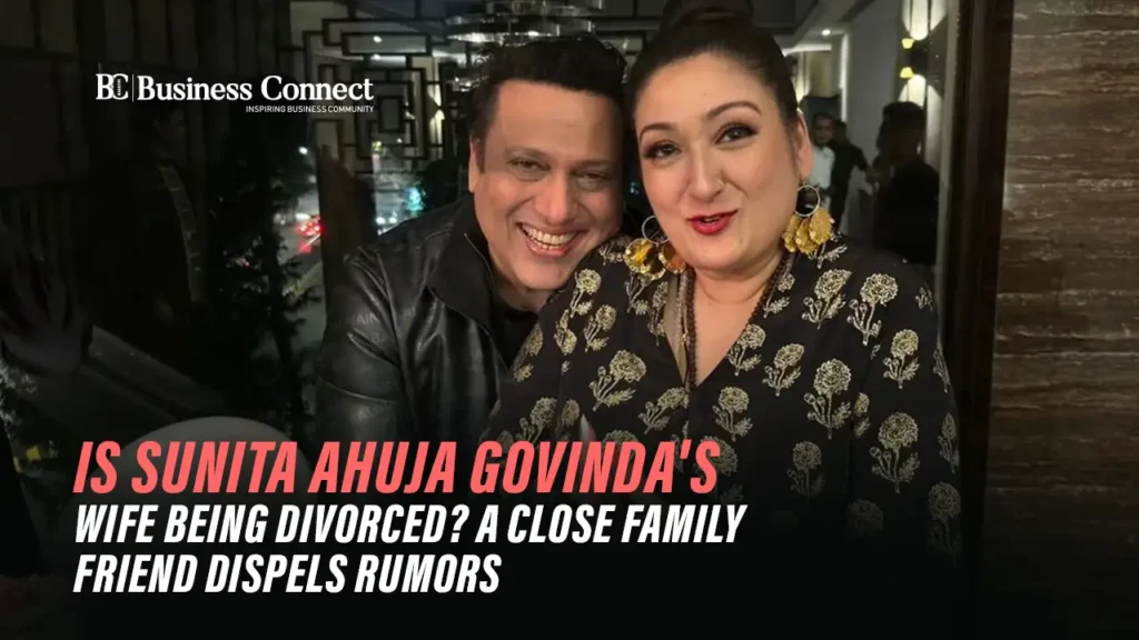 Is Sunita Ahuja Govinda's wife being divorced? A close family friend dispels rumors