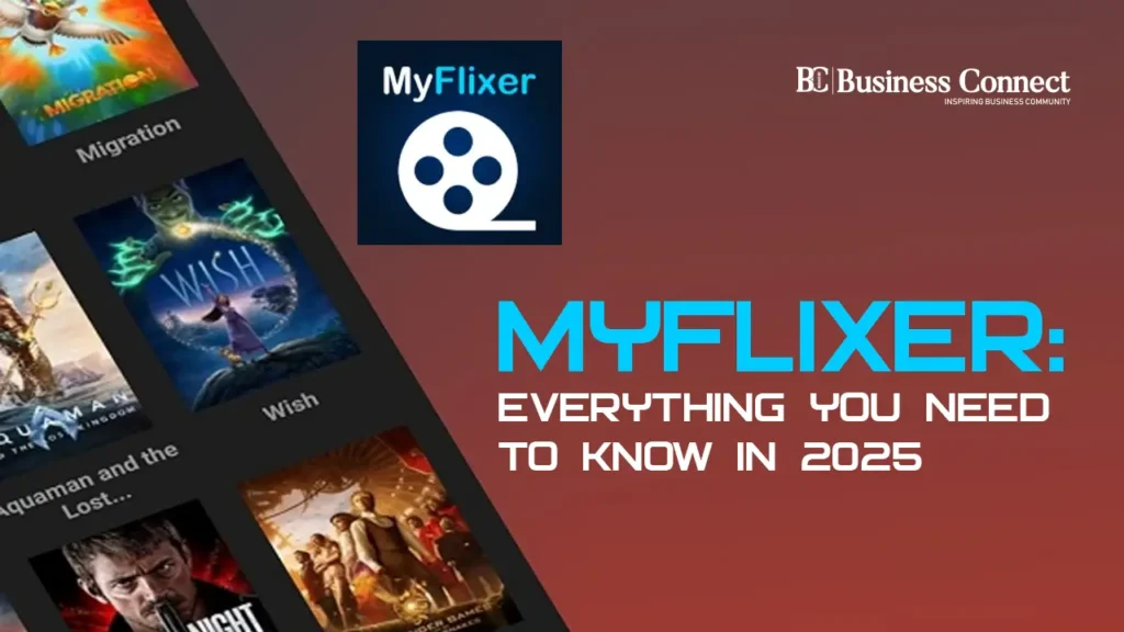 MyFlixer: Everything You Need to Know in 2025