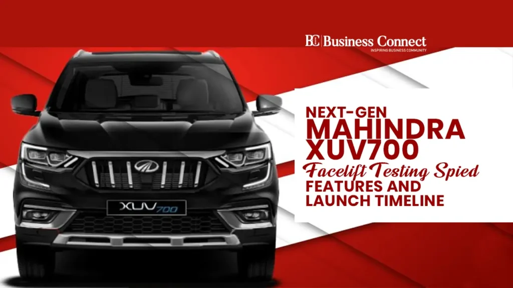 Next-Gen Mahindra XUV700 Facelift Testing Spied: Features & Launch Timeline
