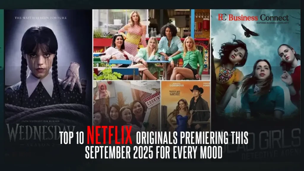 Top 10 Netflix Originals Premiering This September 2025 for Every Mood