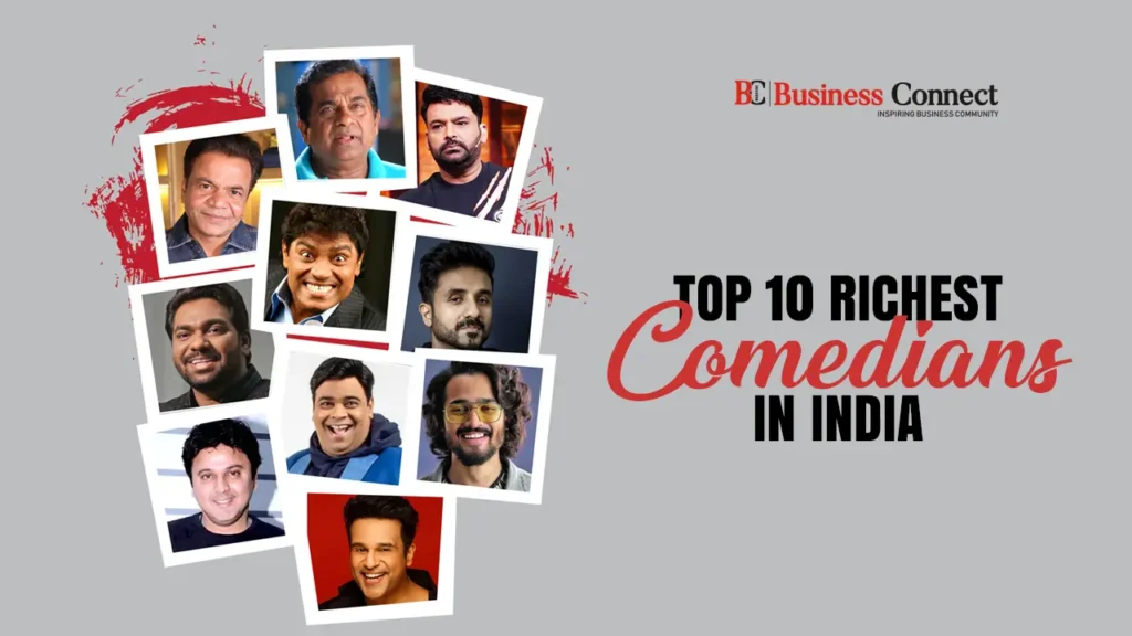 Top 10 Richest Comedians In India