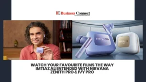 Watch Your Favourite Films the Way Imtiaz Ali Intended with Nirvana Zenith Pro & Ivy Pro