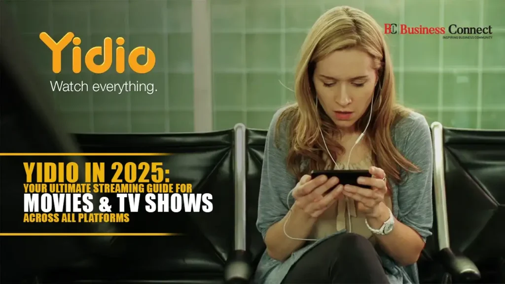 Watch Smarter in 2025: Yidio Streaming Guide for Movies & TV Shows