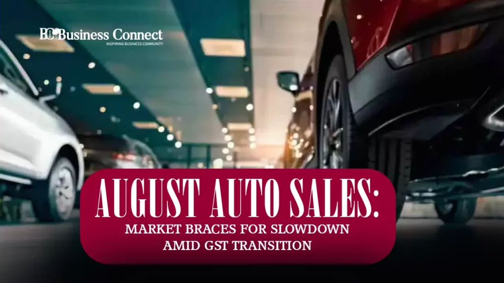 August Auto Sales: Market Braces for Slowdown Amid GST Transition