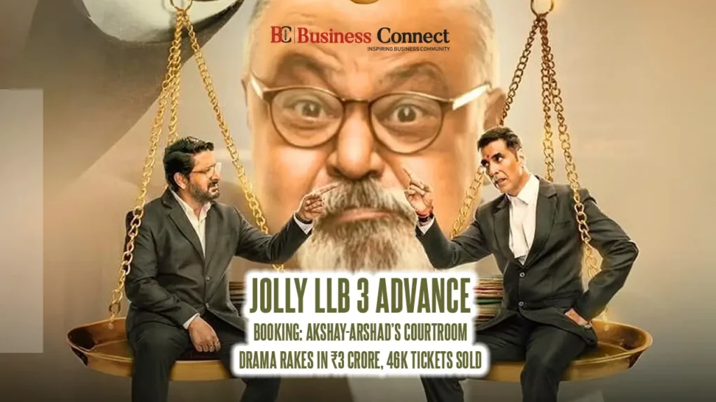 Jolly LLB 3 Advance Booking: Akshay-Arshad’s Courtroom Drama Rakes in ₹3 Crore, 46K Tickets Sold