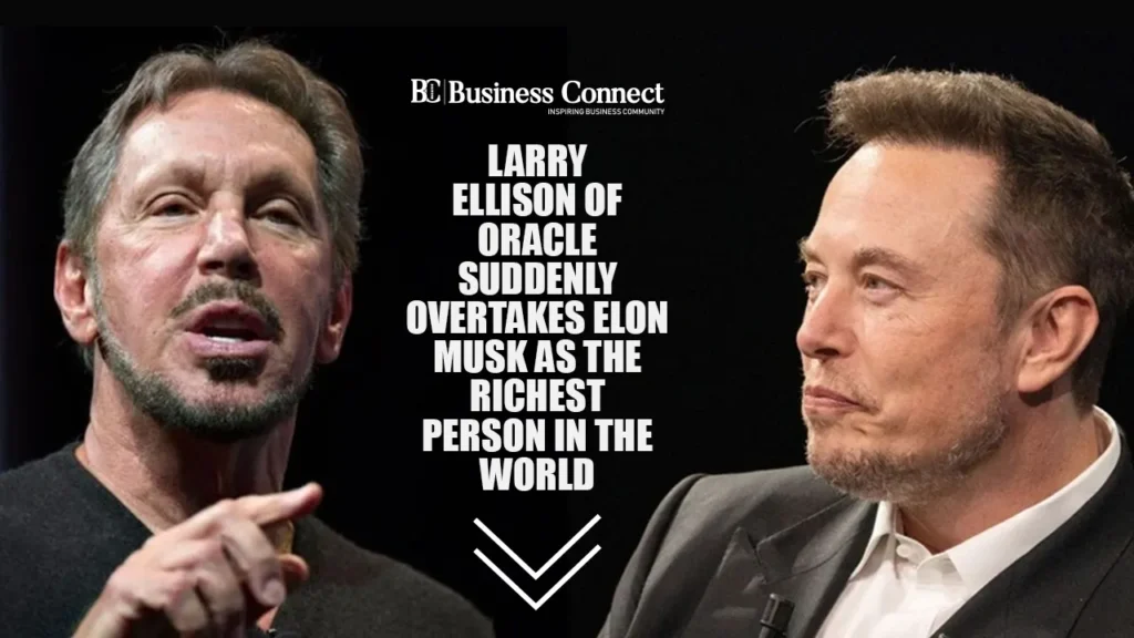 Larry Ellison of Oracle Suddenly Overtakes Elon Musk as the Richest Person in the World