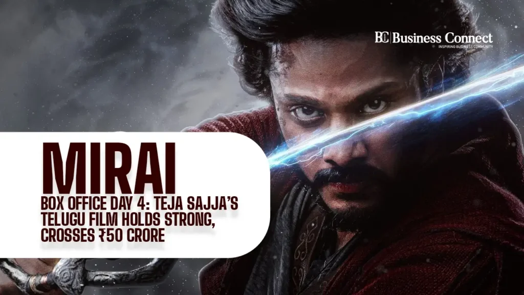 Mirai Box Office Collection Day 4: Teja Sajja’s Telugu Film Holds Strong, Crosses ₹50 Crore Mirai Box Office Collection Day 4: Teja Sajja’s Telugu Film Holds Strong, Crosses ₹50 Crore