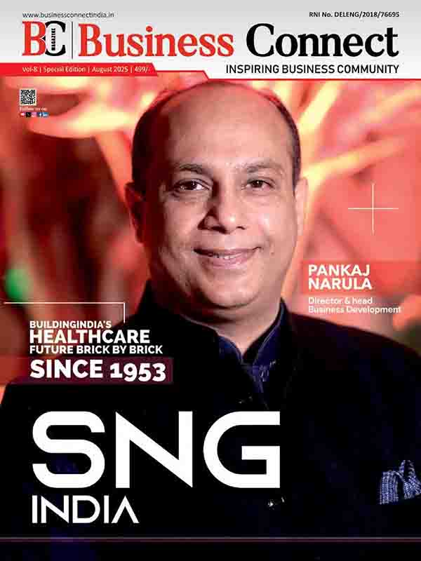 SNG SUN NARULA GROUP page 001 Business Connect Magazine