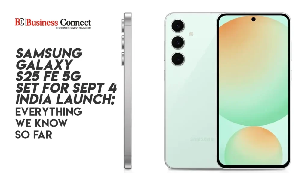 Samsung Galaxy S25 FE 5G Set for Sept 4 India Launch: Everything We Know So Far