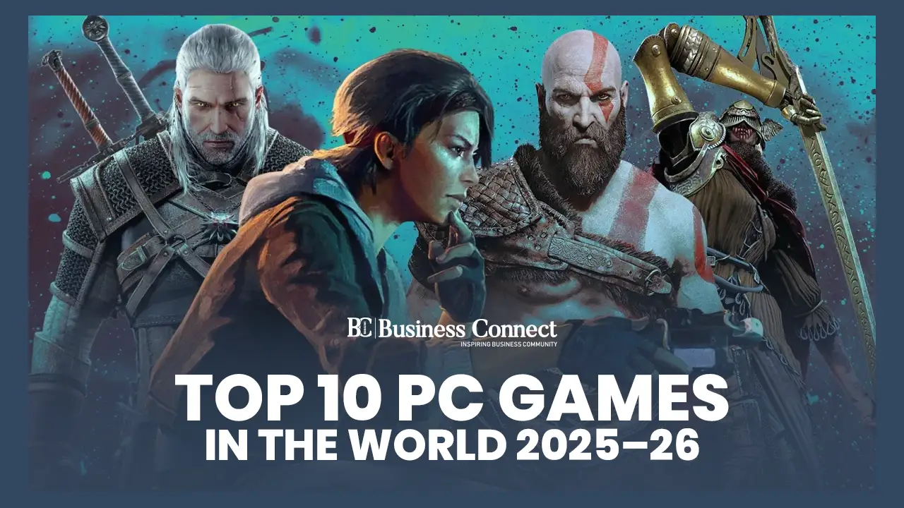 Top 10 PC Games in the World 2025–26 – Business Connect Magazine