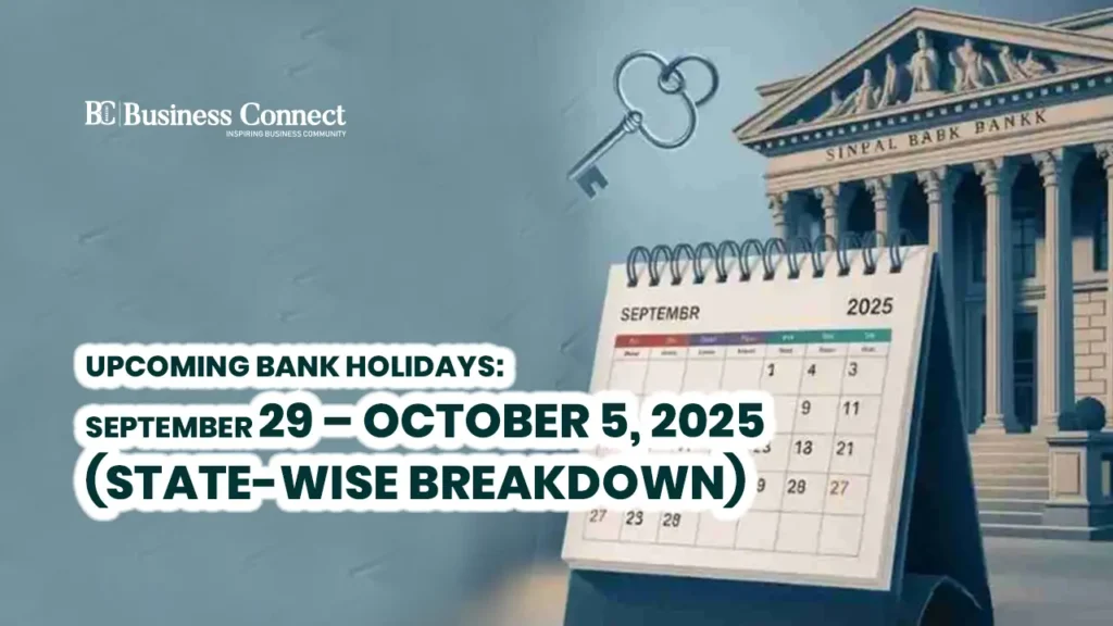 Upcoming Bank Holidays: September 29 – October 5, 2025 (State-Wise Breakdown)