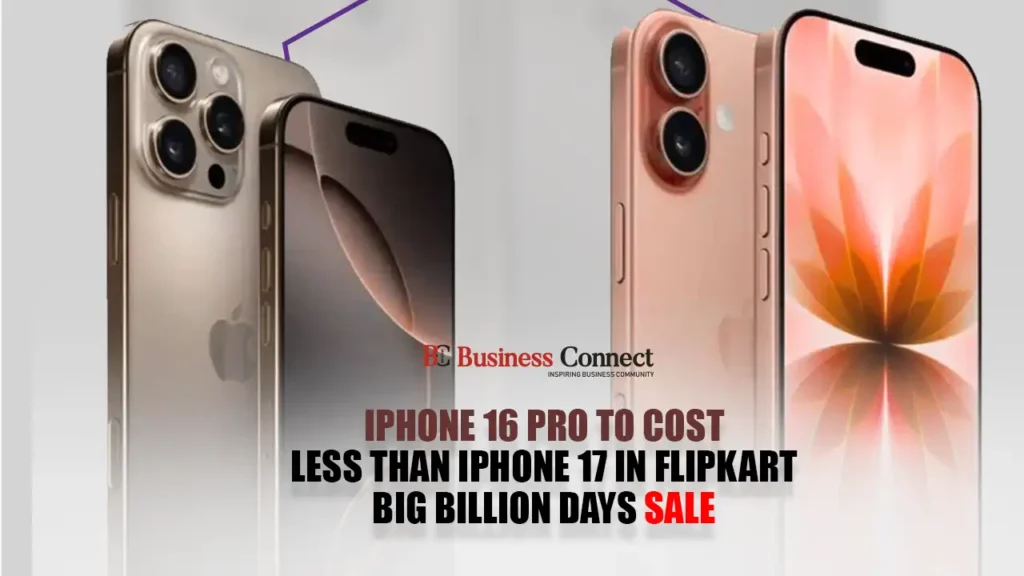 iPhone 16 Pro to Cost Less Than iPhone 17 in Flipkart Big Billion Days Sale