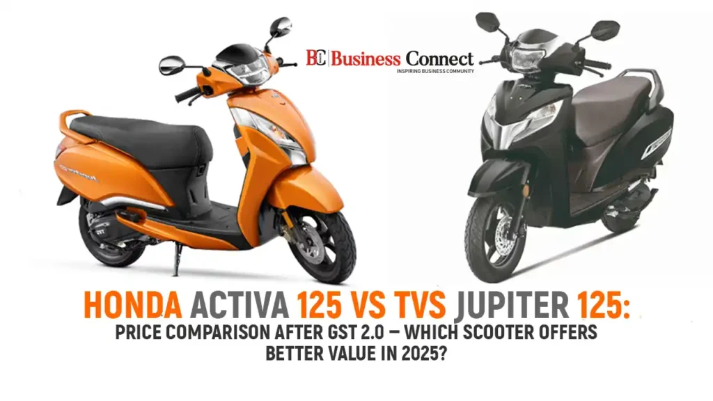 Honda Activa 125 Vs TVS Jupiter 125: Price Comparison After GST 2.0 — Which Scooter Offers Better Value in 2025?