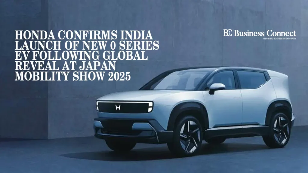 Honda Confirms India Launch of New 0 Series EV Following Global Reveal at Japan Mobility Show 2025 Honda Confirms India Launch of New 0 Series EV Following Global Reveal at Japan Mobility Show 2025