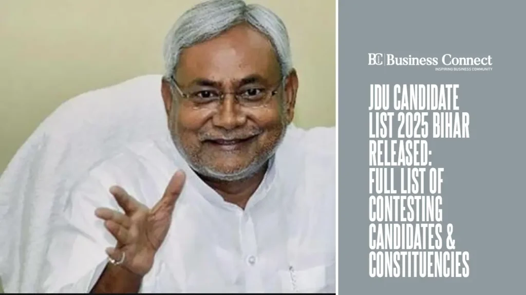 JDU Candidate List 2025 Bihar Released: Full List of Contesting Candidates & Constituencies