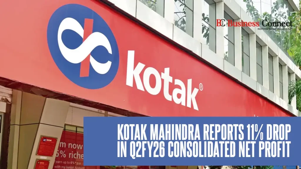 Kotak Mahindra Reports 11% Drop in Q2FY26 Consolidated Net Profit Kotak Mahindra Reports 11% Drop in Q2FY26 Consolidated Net Profit