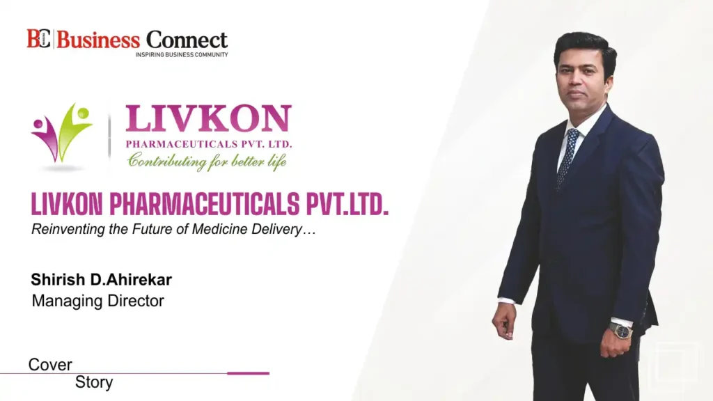 LIVKON PHARMACEUTICALS PVT.LTD. Reinventing the Future of Medicine Delivery… LIVKON PHARMACEUTICALS PVT.LTD. Reinventing the Future of Medicine Delivery…