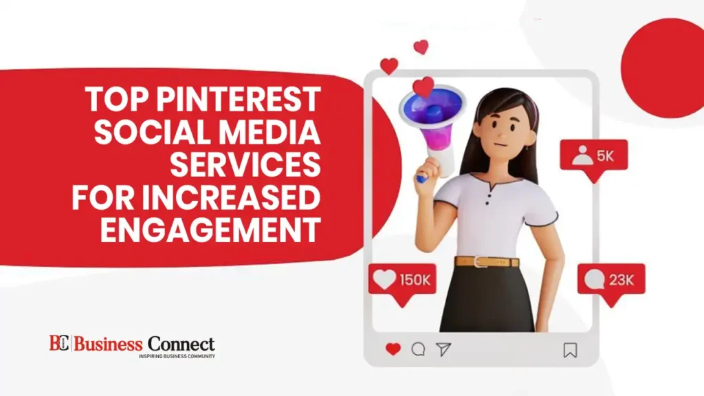 Pinterest Marketing Tips: Services That Drive Traffic