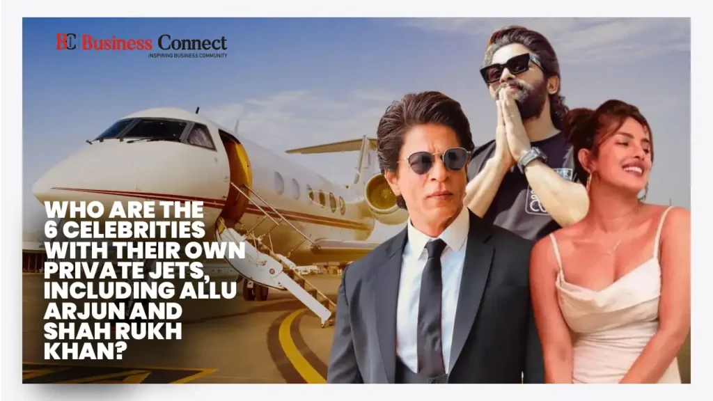 Who Are the 6 Celebrities With Their Own Private Jets, Including Allu Arjun and Shah Rukh Khan?