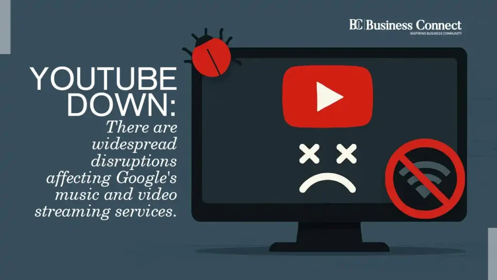 YouTube down: There are widespread disruptions affecting Google's music and video streaming services.