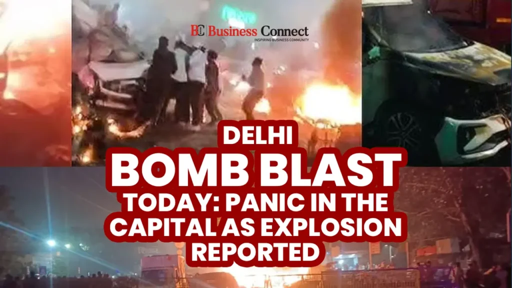Delhi Bomb Blast Today: Panic in the Capital as Explosion Reported Delhi Bomb Blast Today: Panic in the Capital as Explosion Reported