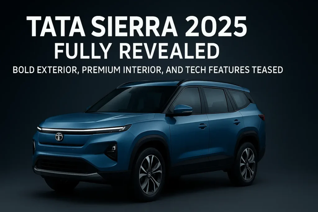 Tata Sierra 2025 Fully Revealed — Bold Exterior, Premium Interior, and Tech Features Teased Tata Sierra 2025 Fully Revealed — Bold Exterior, Premium Interior, and Tech Features Teased