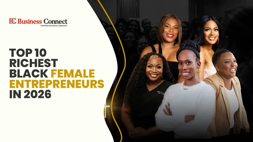 Top 10 Richest Black Female Entrepreneurs in 2026