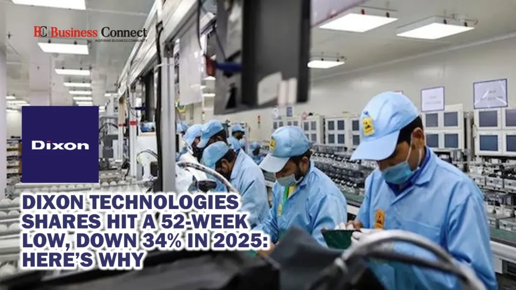 Dixon Technologies shares hit a 52-week low, down 34% in 2025: Here’s why