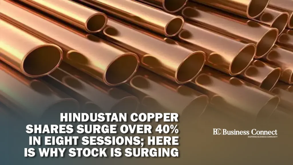 Hindustan Copper shares surge over 40% in eight sessions; here is why stock is surging Hindustan Copper shares surge over 40% in eight sessions; here is why stock is surging