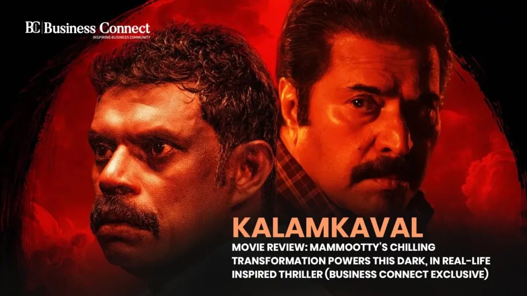 Kalamkaval Movie Review: Mammootty’s Chilling Transformation Powers This Dark, in Real-Life Inspired Thriller (Business Connect Exclusive)