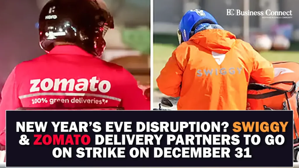 New Year’s Eve Disruption? Swiggy & Zomato Delivery Partners to Go on Strike on December 31
