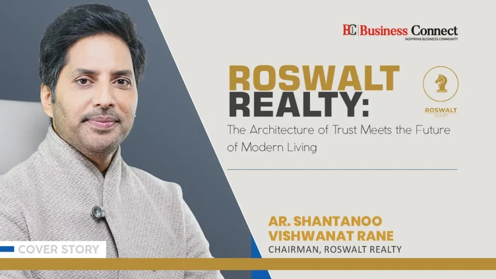 ROSWALT REALTY: The Architecture of Trust Meets the Future of Modern Living