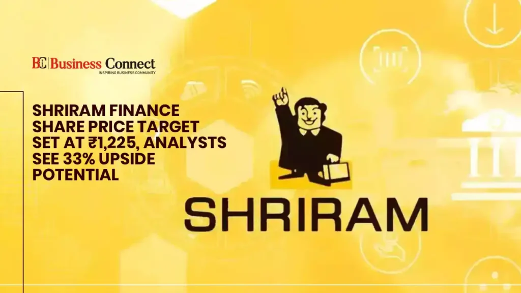 Shriram Finance Share Price Target Set at ₹1,225, Analysts See 33% Upside Potential