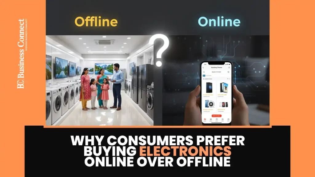 Why Consumers Prefer Buying Electronics Online Over Offline