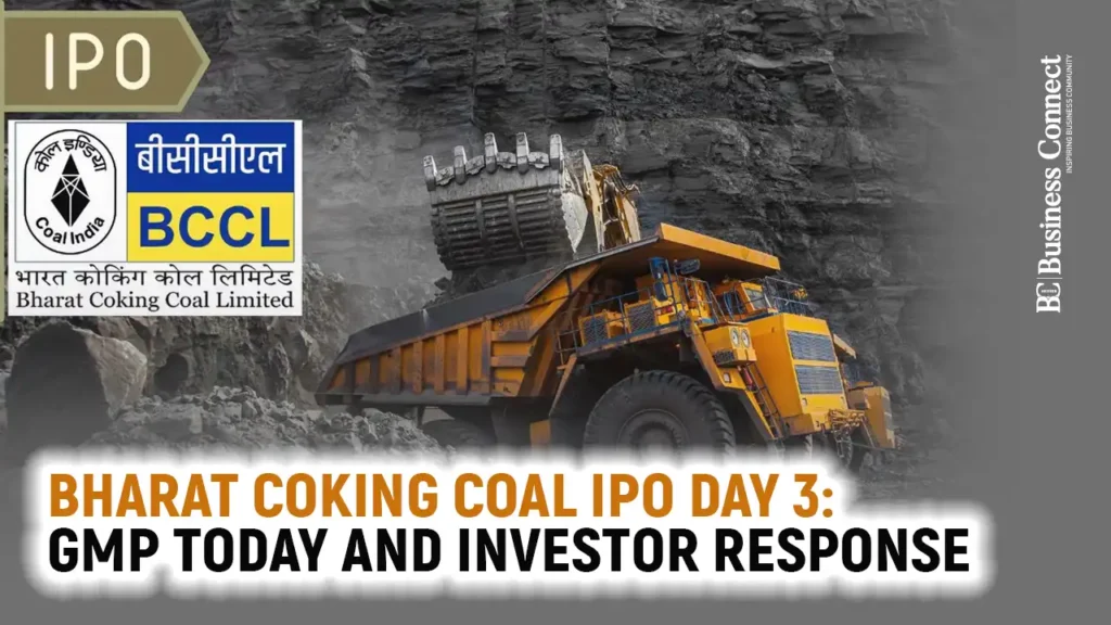 Bharat Coking Coal IPO Day 3: GMP Today and Investor Response