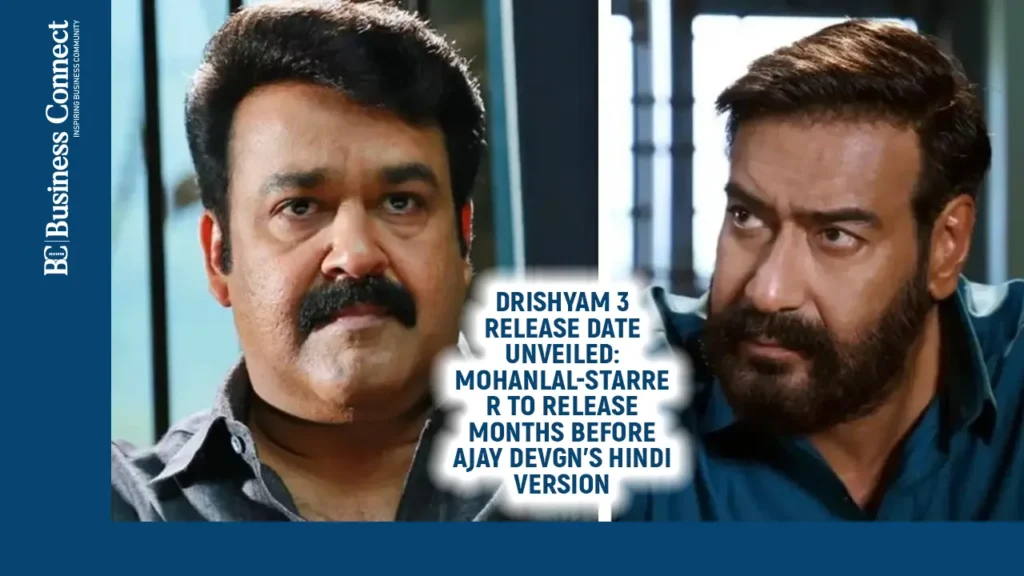 Drishyam 3 release date unveiled: Mohanlal-starrer to release months before Ajay Devgn’s Hindi version