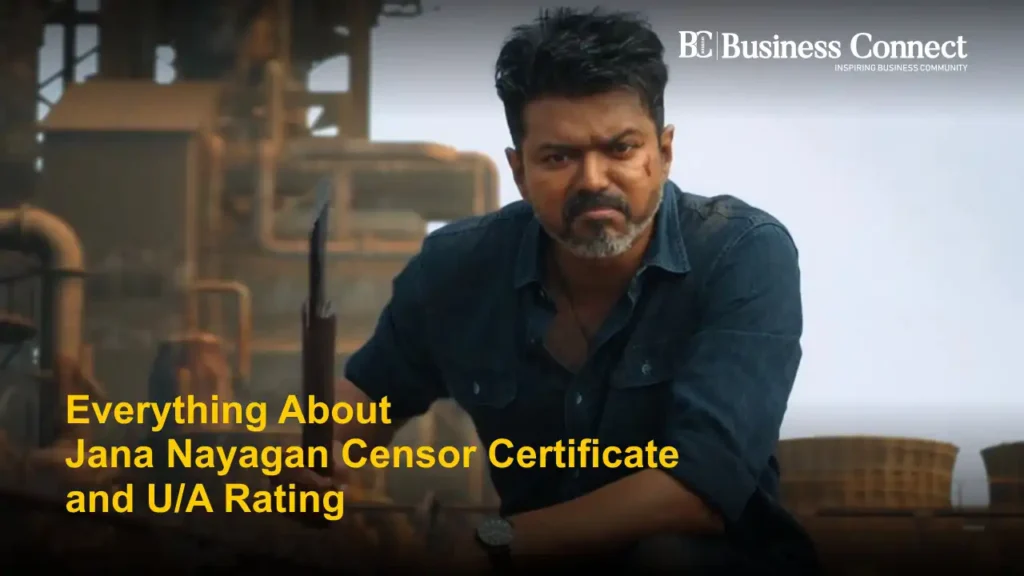 What is the Jana Nayagan CeWhat is the Jana Nayagan Censor Certificate?nsor Certificate?
